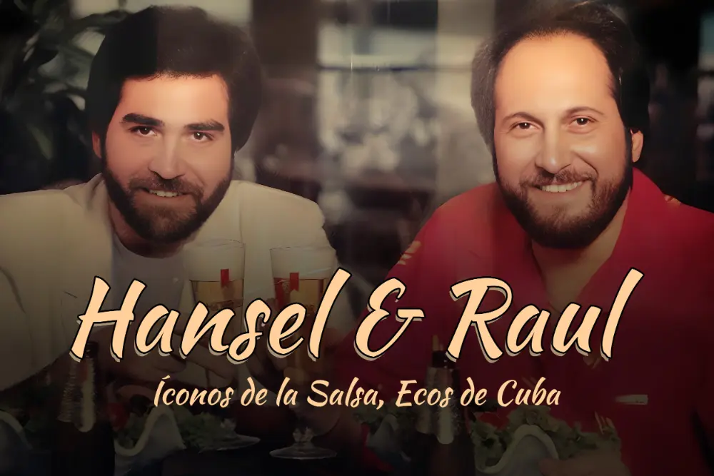 Hansel y Raul